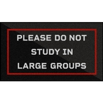 Do Not Study in Large Groups Floor Mats