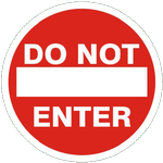 "Do Not Enter" Floor Decals