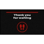 Thanks for Waiting Social Distancing Floor Mats